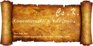 Cseresznyák Károly névjegykártya